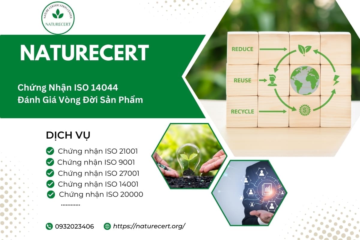 Chứng Nhận ISO 14044: Đánh Giá Vòng Đời Sản Phẩm