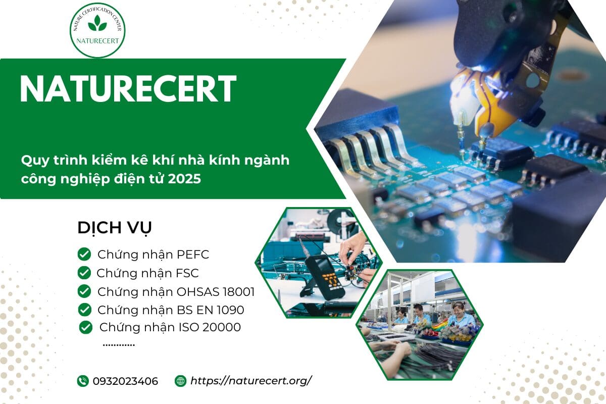 Quy trình kiểm kê khí nhà kính ngành công nghiệp điện tử 2025