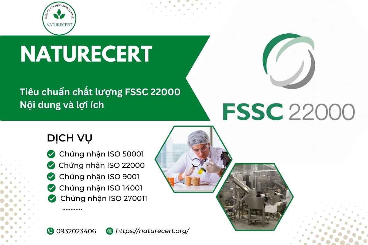 Tiêu chuẩn chất lượng FSSC 22000: Nội dung và lợi ích