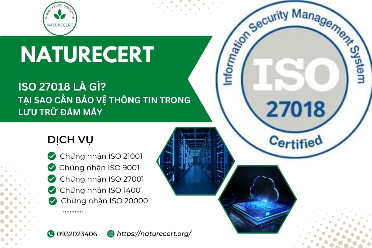 Tiêu chuẩn ISO 27018 là gì? Tại sao cần bảo vệ thông tin lưu trữ đám mây?