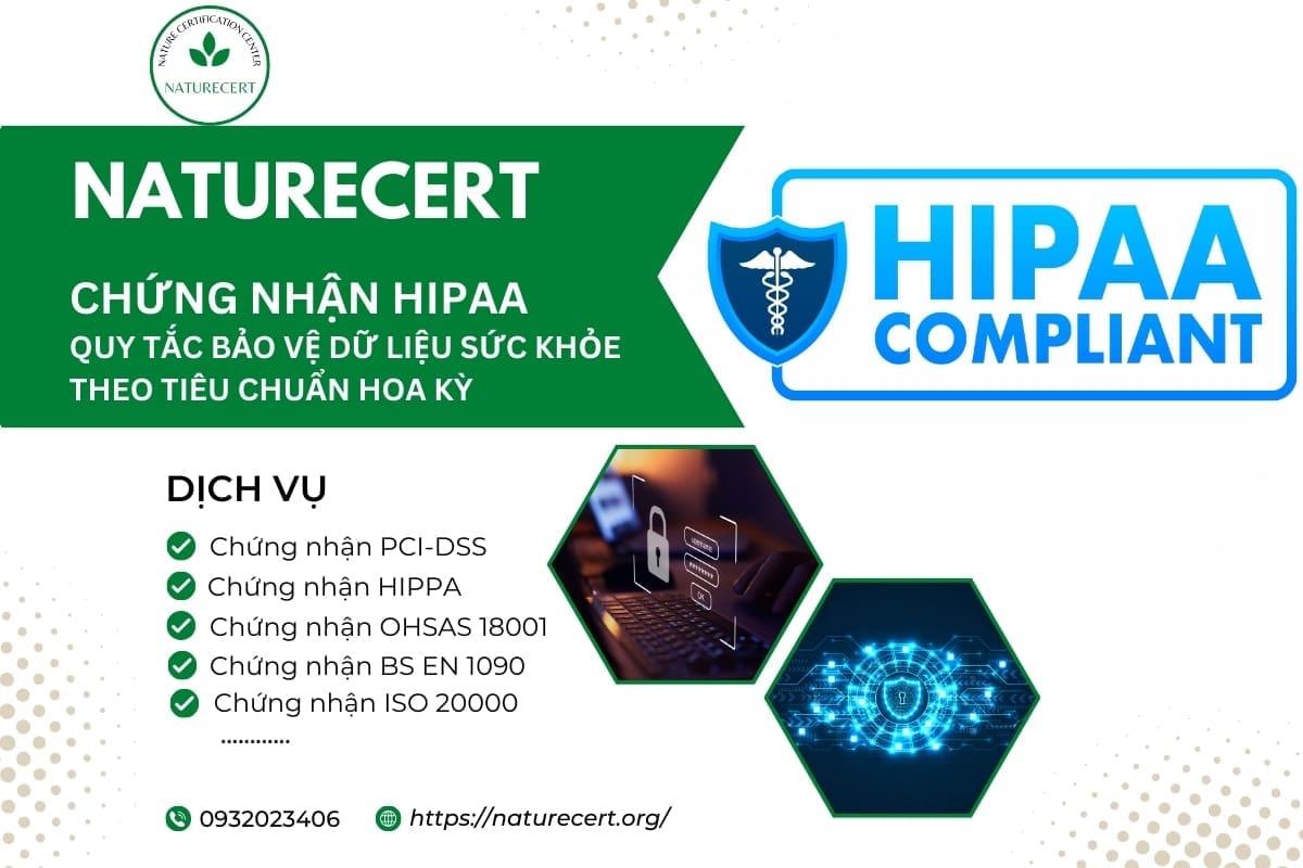 Chứng nhận HIPAA - Quy tắc bảo vệ dữ liệu sức khỏe theo tiêu chuẩn Hoa Kỳ