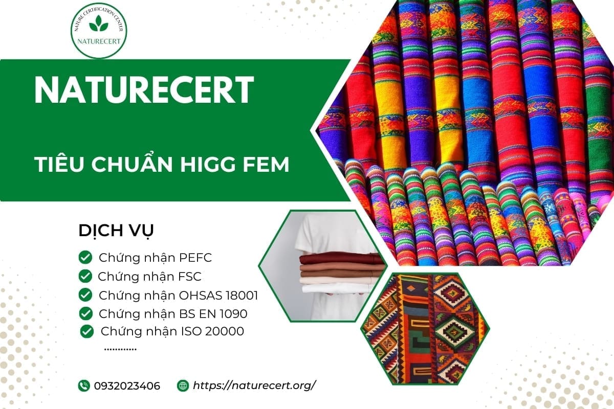 Tiêu chuẩn Higg FEM: Công cụ đánh giá hiệu quả môi trường cho ngành dệt may