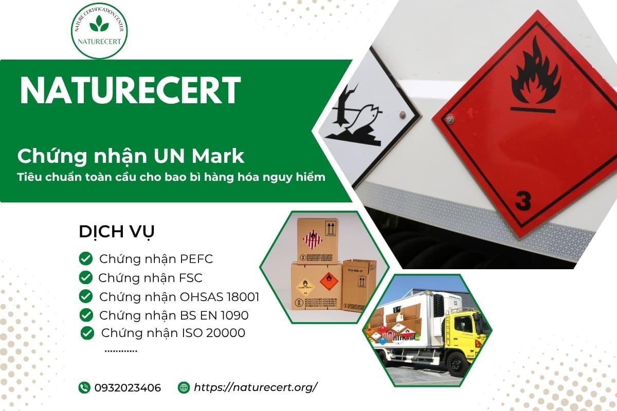 Chứng nhận UN Mark: Tiêu chuẩn toàn cầu cho bao bì hàng hóa nguy hiểm